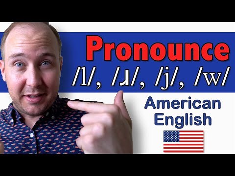 Approximants —/l/, /ɹ/, /j/, /w/ | 44 Sounds of American English