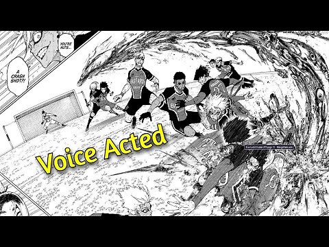 Rin Shatters The Goal!!! Voice Acting Blue Lock Chapter 275 - Crash Shot