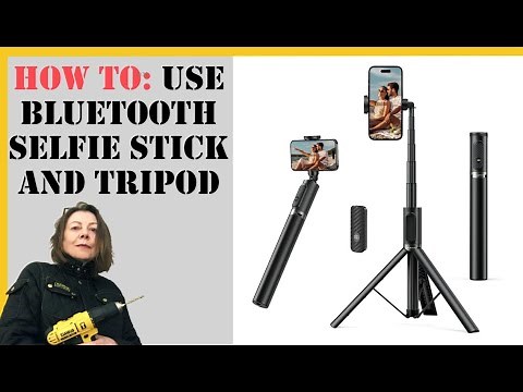 Tutorial: How to assemble and use an extending tripod and selfie stick with Bluetooth remote control