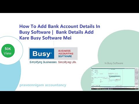 How To Add Bank Account Details In Busy Software | Bank Details Add Kare Busy Software Mei |#busy