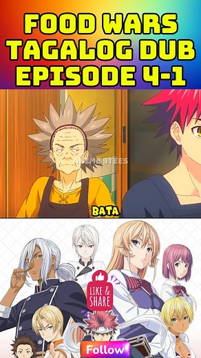 52K views · 726 reactions | Food Wars Tagalog Dub Episode 4-1 | Anime 9Tees | Facebook