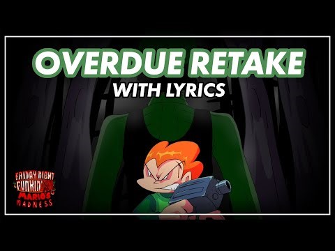 FNF Mario's Madness - Overdue Retake WITH LYRICS