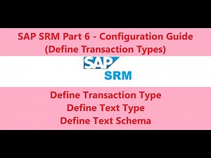 SAP SRM Part 7 - Define Transaction Types
