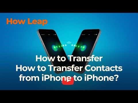 How to Transfer Contacts from iPhone to iPhone?