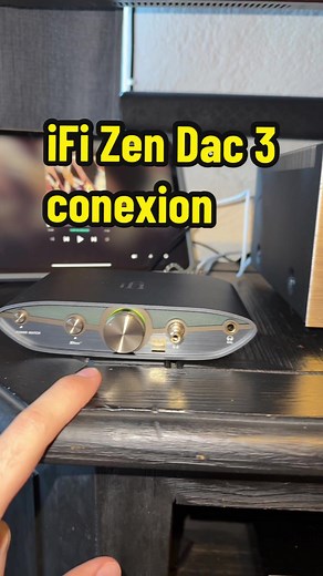 Conexiones del iFi Zen Dac 3: Guía Completa