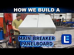 How We Build A Power Distribution Main Breaker Panelboard - 480Y/277