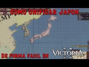 Victoria 2 || Como Formar el Imperio de Japón || Tutorial Fácil