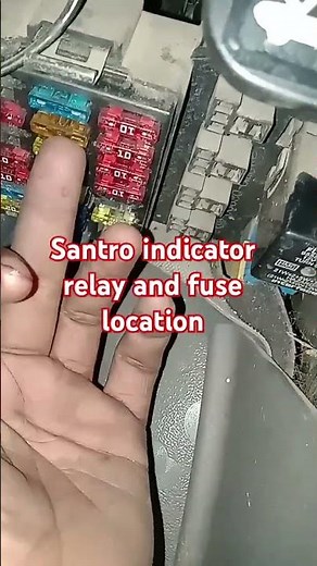 Hyundai santro xing indicator relay and fuse location,#shots #faruquebhairf