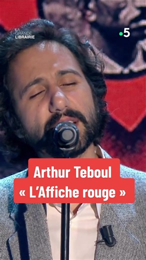 Arthur Teboul interprète « L’Affiche rouge » avec émotion