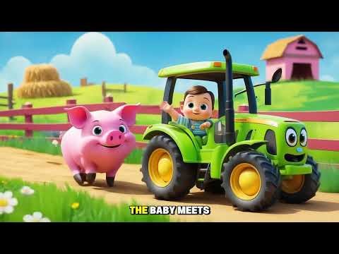 Baby Drives Tractor Song | Nursery Rhymes & Baby song for kids | Farm Vehicle Adventure for Toddlers