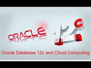 Oracle DBA 12c: Lesson 01- Introduction | Oracle Database 12c and Cloud Computing