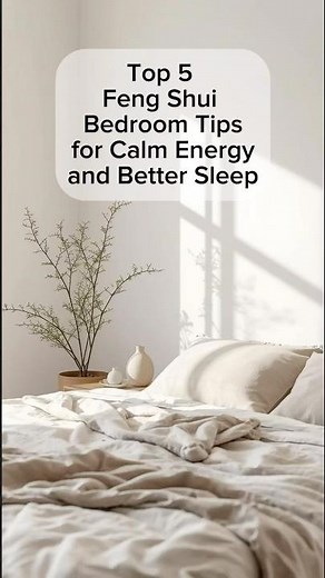 Top 5 Feng Shui Bedroom Ideas for Deep Healing & Peaceful Sleep 🌙