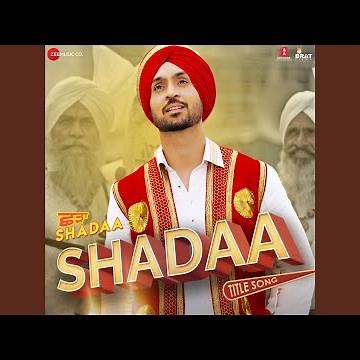 Shadaa Title Song