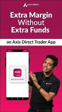 How to Pledge Stocks and Get Extra Margin on Axis Direct Trader App