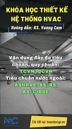 Khóa học thiết kế hệ thống điều hòa không khí và thông gió HVAC #hvac #hvacdesign #chillersystem