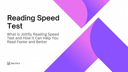 Reading Speed Test Challenge: How I Improved My Reading Skills with Joltfly