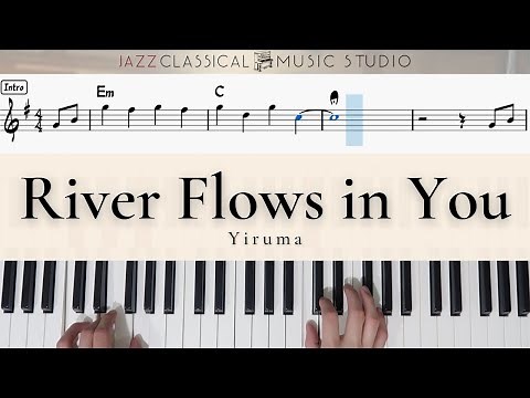 River Flows in You - Yiruma | Piano Tutorial (EASY) | WITH Music Sheet | JCMS