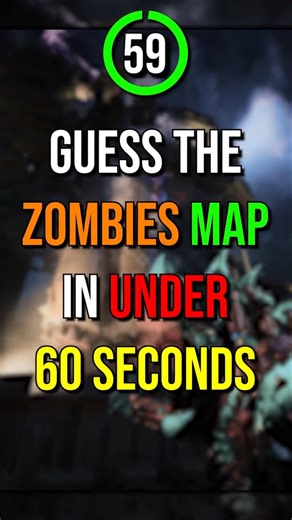 Guess The Zombies Map in Under 60 Seconds (#27)