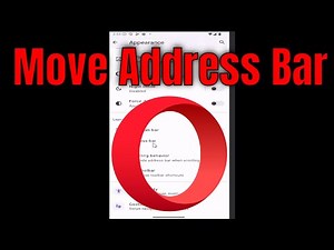 How to Move Address Bar on Opera Mobile Browser [Guide]