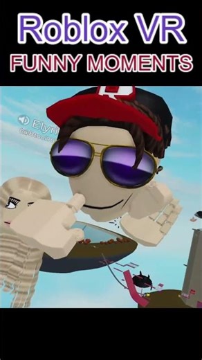 Roblox VR Funniest Moments #18