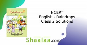 NCERT solutions for English - Raindrops Class 2 chapter 6 - Rain in Summer [Latest edition] | Shaalaa.com
