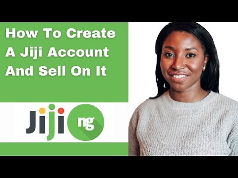 How To Create A Jiji Account And Sell On It