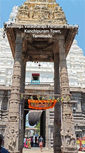 Kanchipuram Varadharaja Perumal Temple