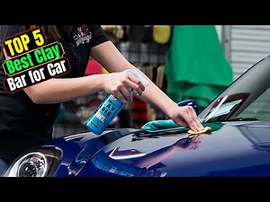 Best Clay Bar for Car in 2025 – Restore Your Paint Like New!