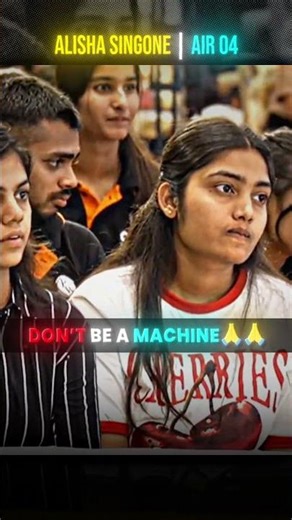 🌟 Alisha Singone MPPSC AIR 04 | Dont be a Machine #shorts #motivation