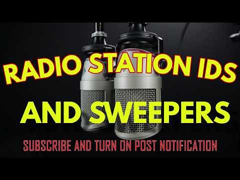 RADIO STATION IDS AND SWEEPERS SAMPLES 2023