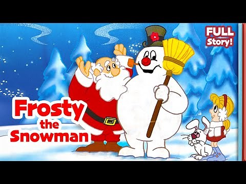 📚 Kids Book: FROSTY THE SNOWMAN! | FULL Christmas Bedtime Story!