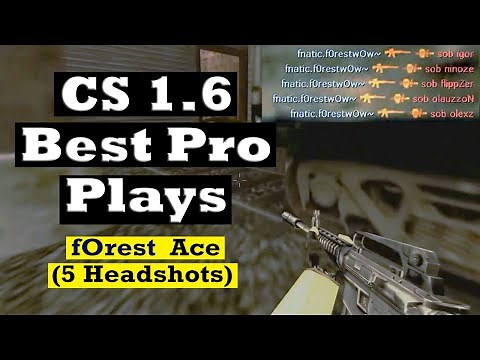 Counter Strike 1.6 Best Pro Plays