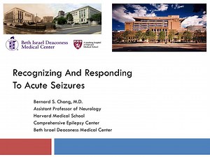 Recognizing And Responding To Acute Seizures - SlideServe