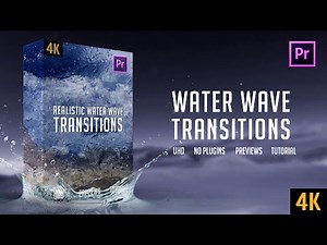 Realistic Water Wave Transitions | 4K | for Premiere Pro