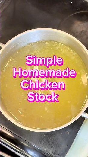 Simple Chicken Stock