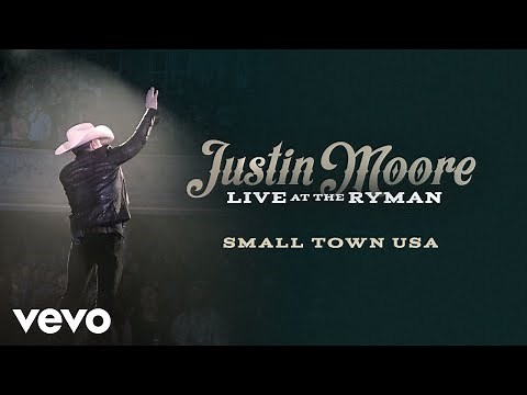 Justin Moore - Small Town USA (Live at the Ryman / Audio)