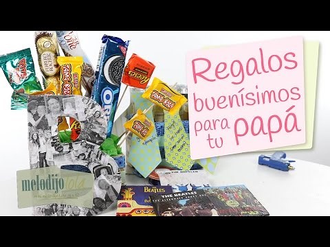 4 regalos excelentes y fáciles de hacer para darle a tu papá | DIY regalos