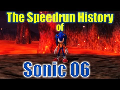 The Speedrun History of Sonic 06