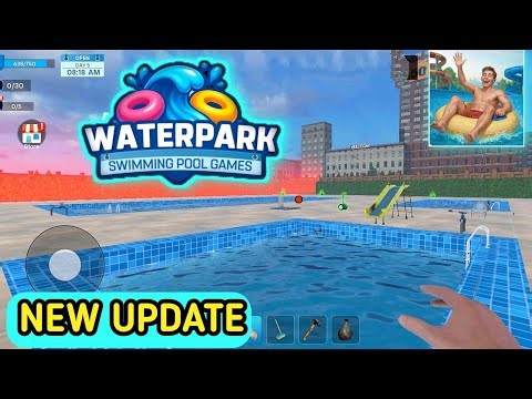 Waterpark Swimming Pool Games (New Biggest Update)🤽- Android Gameplay 2025 🤯