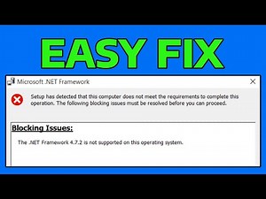 How To Fix The .NET Framework 4.7.2 Is Not Supported On This Operating System