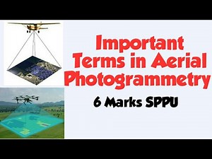 Important Terms in Aerial Photogrammetry.