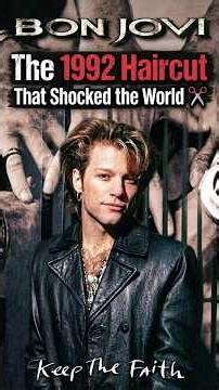 Why Jon Bon Jovi’s 1992 Haircut was National News 📺