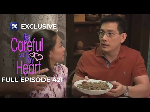 Full Episode 421 | Be Careful With My Heart