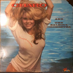 Charo And The Salsoul Orchestra - Cuchi-Cuchi