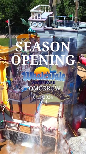 We can't wait to see everyone tomorrow! | Whale's Tale Water Park