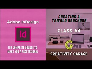 Adobe InDesign Course - Class 64 (Creating a Trifold Brochure)