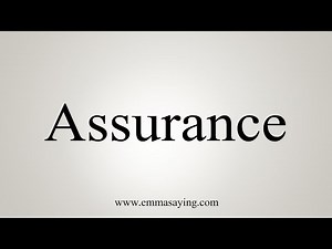 How To Say Assurance