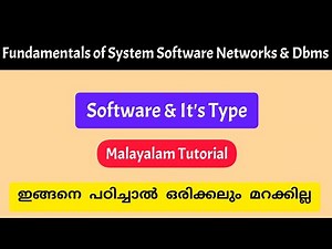 Software|System Software|Application software|Programming Software|malayalam Tutorial