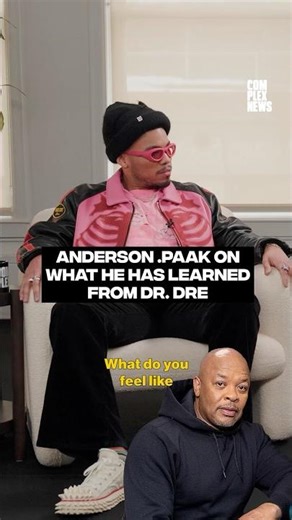 Anderson .Paak on what he's learned from Dr. Dre #complexnews