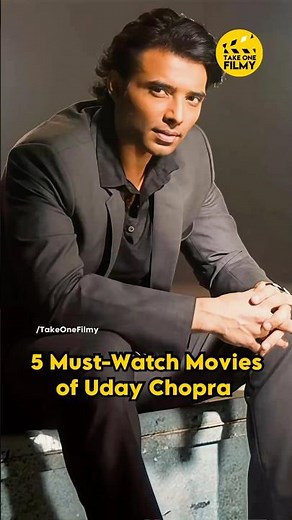 5 Must-Watch Movies of Uday Chopra